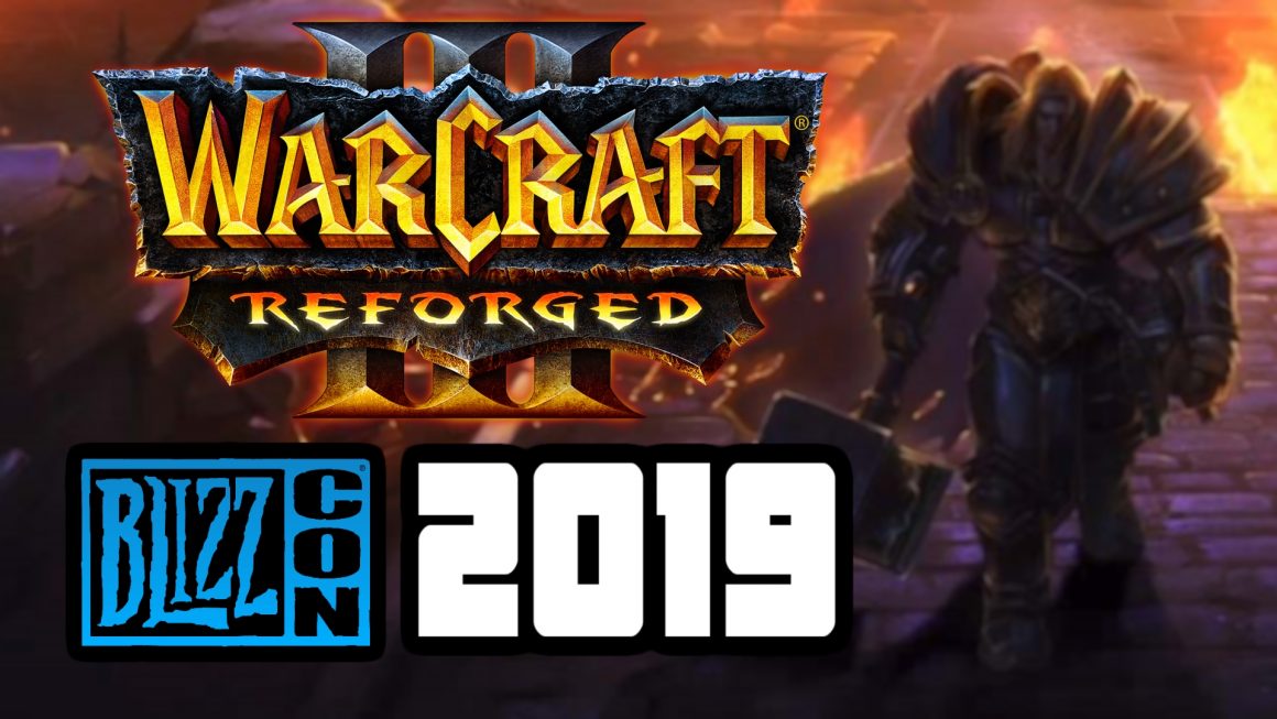 Warcraft 3 Reforged e BlizzCon 2019: O que esperar do remaster do WC3 no evento