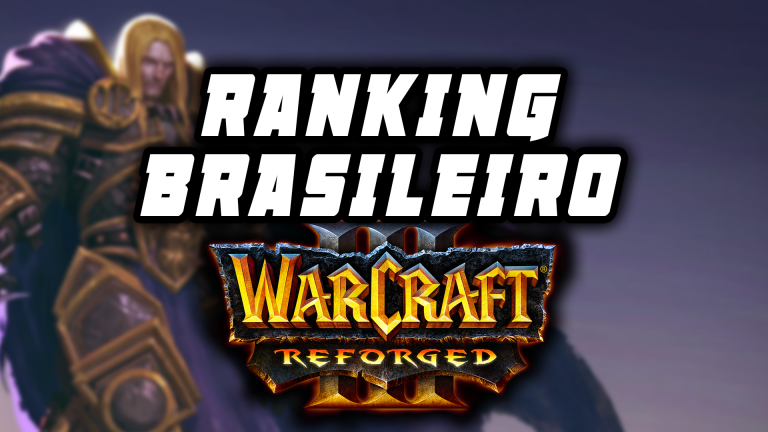 Ranking Brasileiro Warcraft 3